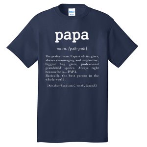 Papa Noun Definition Perfect Man Grandpa Fathers Day Tall T-Shirt