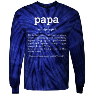 Papa Noun Definition Perfect Man Grandpa Fathers Day Tie-Dye Long Sleeve Shirt