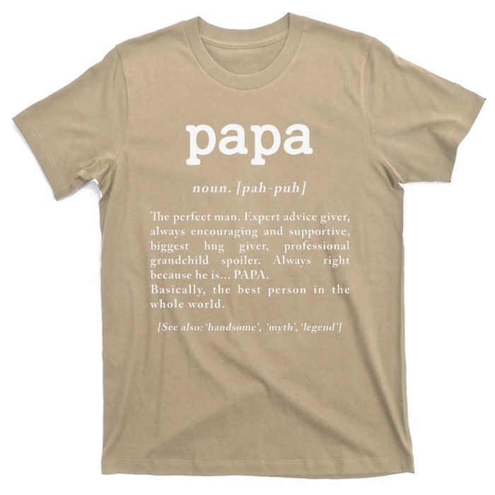 Papa Noun Definition Perfect Man Grandpa Fathers Day T-Shirt