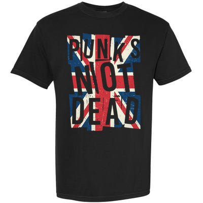Punks Not Dead British Flag Britain England Garment-Dyed Heavyweight T-Shirt
