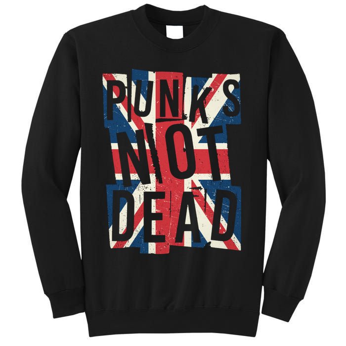 Punks Not Dead British Flag Britain England Sweatshirt