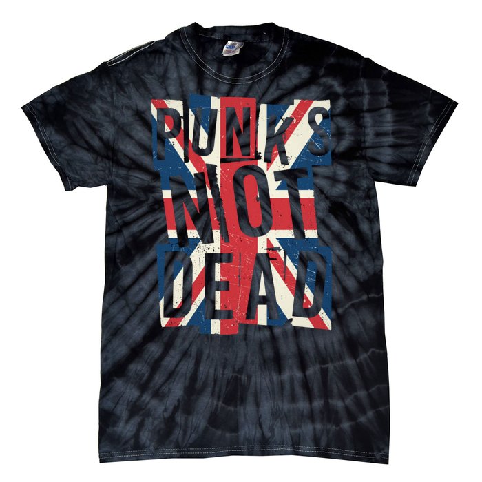 Punks Not Dead British Flag Britain England Tie-Dye T-Shirt