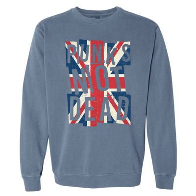 Punks Not Dead British Flag Britain England Garment-Dyed Sweatshirt