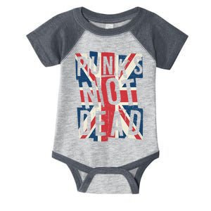 Punks Not Dead British Flag Britain England Infant Baby Jersey Bodysuit