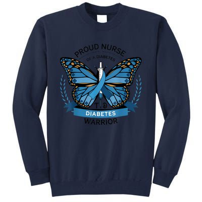 Proud Nurse Diabetes Warrior T1d Awareness Tall Sweatshirt