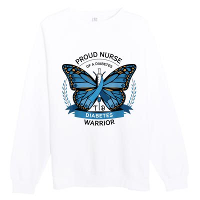 Proud Nurse Diabetes Warrior T1d Awareness Premium Crewneck Sweatshirt