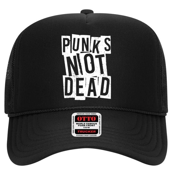 Punks Not Dead High Crown Mesh Back Trucker Hat