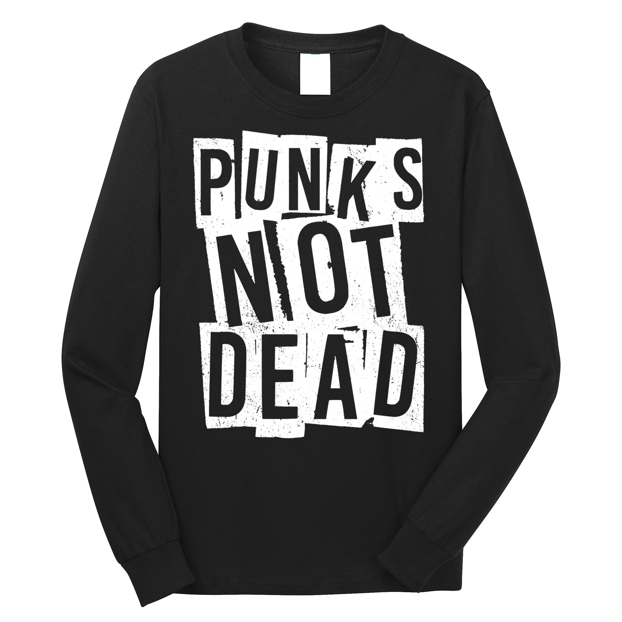 Punks Not Dead Long Sleeve Shirt