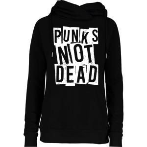 Punks Not Dead Womens Funnel Neck Pullover Hood