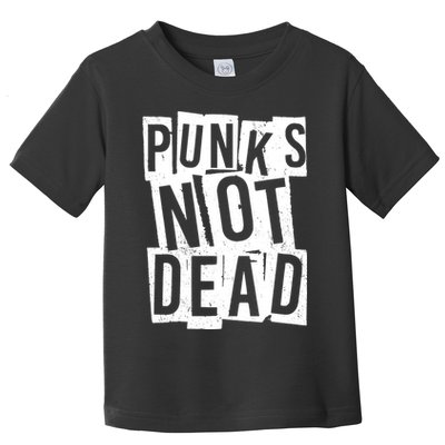 Punks Not Dead Toddler T-Shirt