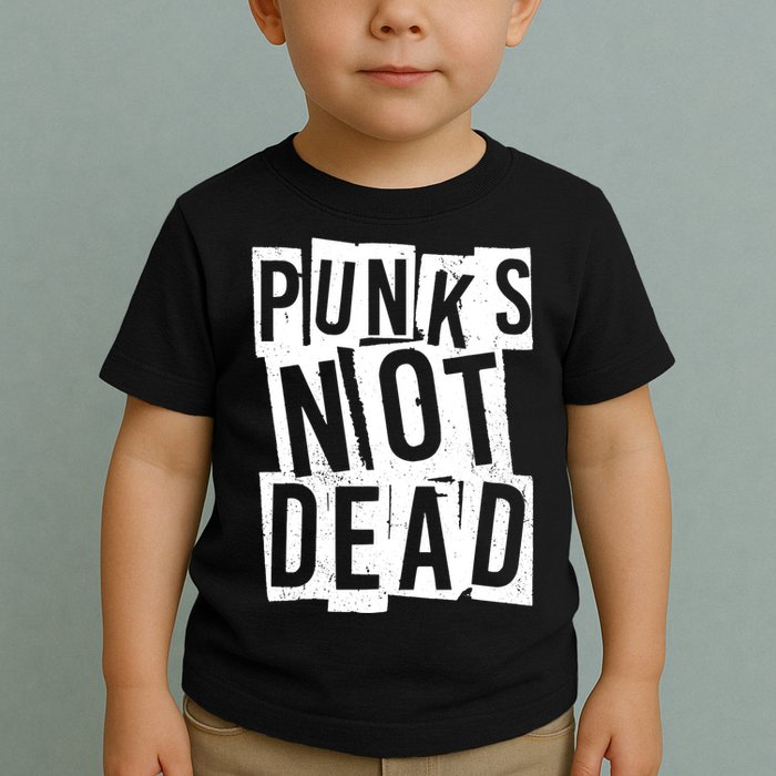 Punks Not Dead Toddler T-Shirt