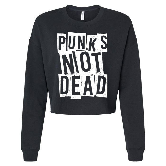 Punks Not Dead Cropped Pullover Crew