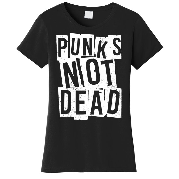 Punks Not Dead Women's T-Shirt