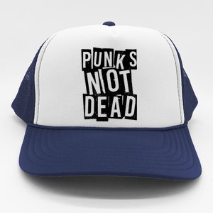 Punks Not Dead Trucker Hat