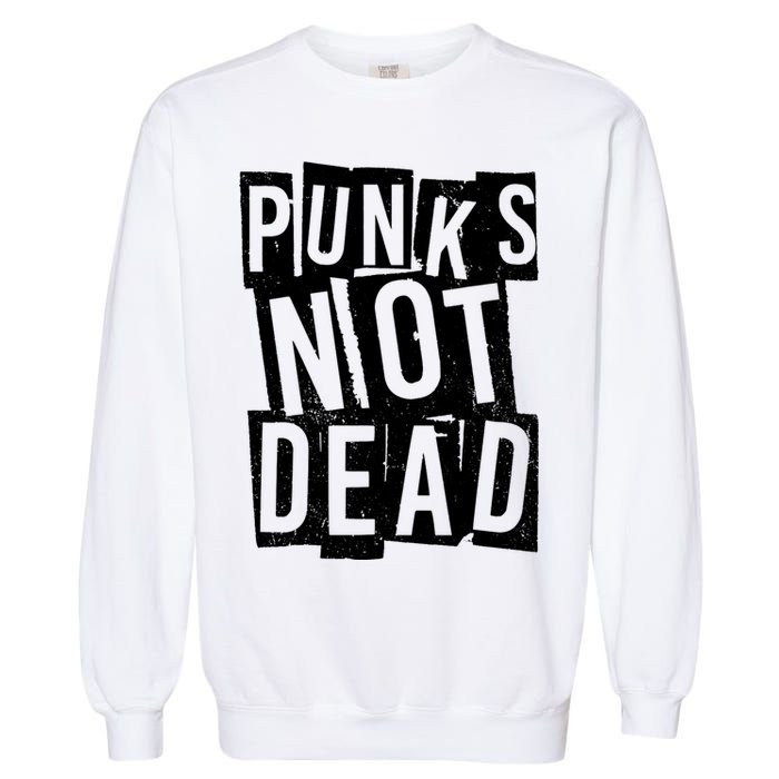 Punks Not Dead Garment-Dyed Sweatshirt