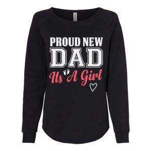 Proud New Dad Its A Girl Cute Girl Announcement Heart Womens California Wash Sweatshirt