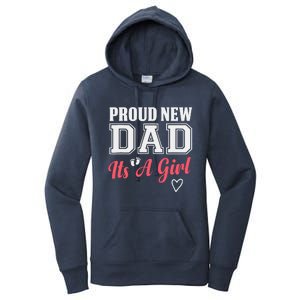 Proud New Dad Its A Girl Cute Girl Announcement Heart Women's Pullover Hoodie