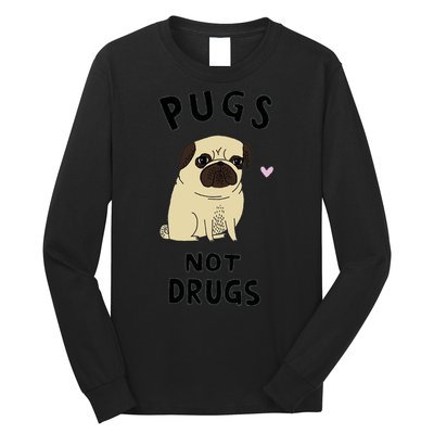 Pugs Not Drugs Long Sleeve Shirt