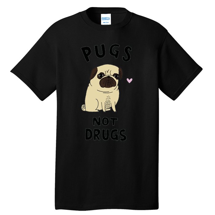 Pugs Not Drugs Tall T-Shirt