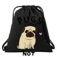 Pugs Not Drugs Drawstring Bag