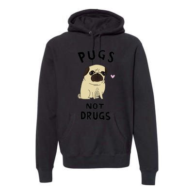 Pugs Not Drugs Premium Hoodie