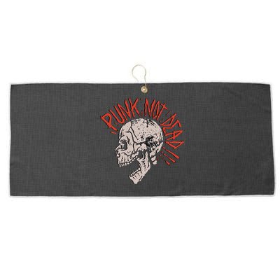 Punks Not Dead Vintage Grunge Punk Is Not Dead Rock Large Microfiber Waffle Golf Towel