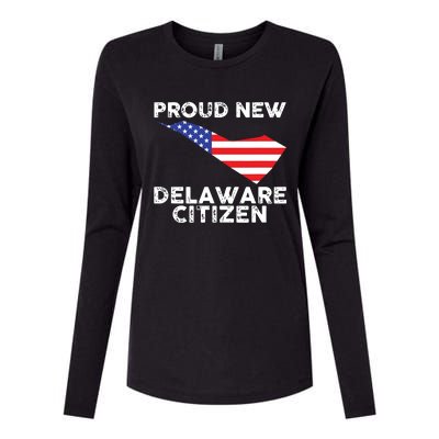 Proud New Delaware Citizen American Immigrant Citizenship Womens Cotton Relaxed Long Sleeve T-Shirt