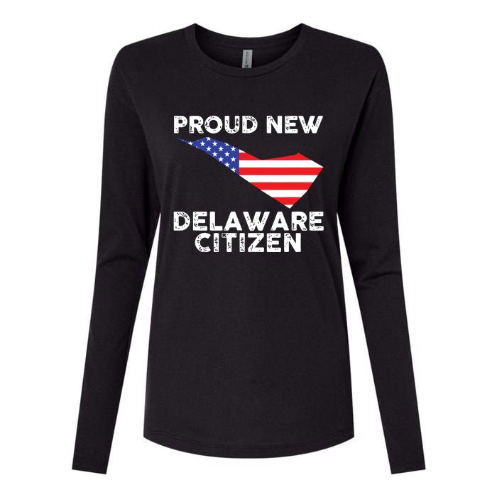 Proud New Delaware Citizen American Immigrant Citizenship Womens Cotton Relaxed Long Sleeve T-Shirt