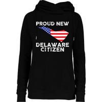 Proud New Delaware Citizen American Immigrant Citizenship Womens Funnel Neck Pullover Hood