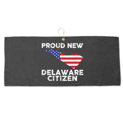 Proud New Delaware Citizen American Immigrant Citizenship Large Microfiber Waffle Golf Towel