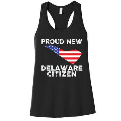 Proud New Delaware Citizen American Immigrant Citizenship Women's Racerback Tank