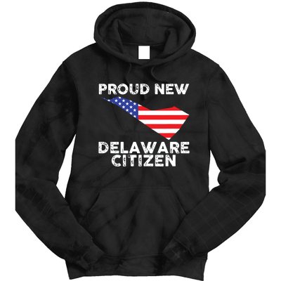 Proud New Delaware Citizen American Immigrant Citizenship Tie Dye Hoodie