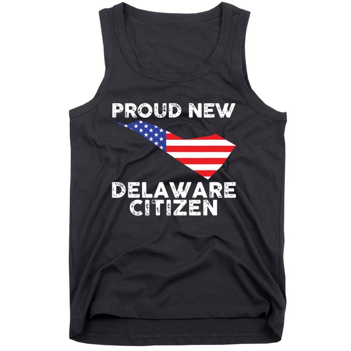 Proud New Delaware Citizen American Immigrant Citizenship Tank Top