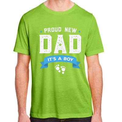 Proud New Dad Its A Cute Fathers Day Gift Baby Adult ChromaSoft Performance T-Shirt