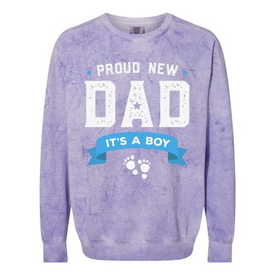 Proud New Dad Its A Cute Fathers Day Gift Baby Colorblast Crewneck Sweatshirt