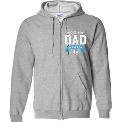 Proud New Dad Its A Cute Fathers Day Gift Baby Full Zip Hoodie