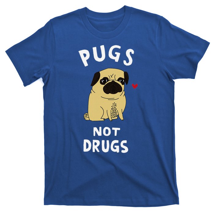 Pugs Not Drugs Funny Present For Dog Lover Pets T-Shirt