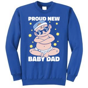 Proud New Dad For Father's Day Gift Tall Sweatshirt