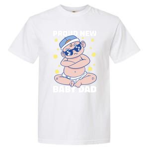 Proud New Dad For Father's Day Gift Garment-Dyed Heavyweight T-Shirt