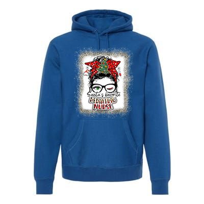 Pediatric Nurse Elf Pediatric Nurse SantaS Favorite Nurse Gift Premium Hoodie