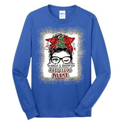 Pediatric Nurse Elf Pediatric Nurse SantaS Favorite Nurse Gift Tall Long Sleeve T-Shirt