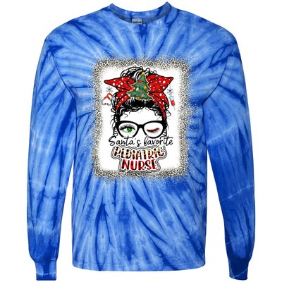 Pediatric Nurse Elf Pediatric Nurse SantaS Favorite Nurse Gift Tie-Dye Long Sleeve Shirt