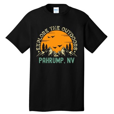 Pahrump Nevada Explore The Outdoors Tall T-Shirt