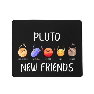 Pluto New Friends Dwarf Planets Funny Astronomy Science Mousepad