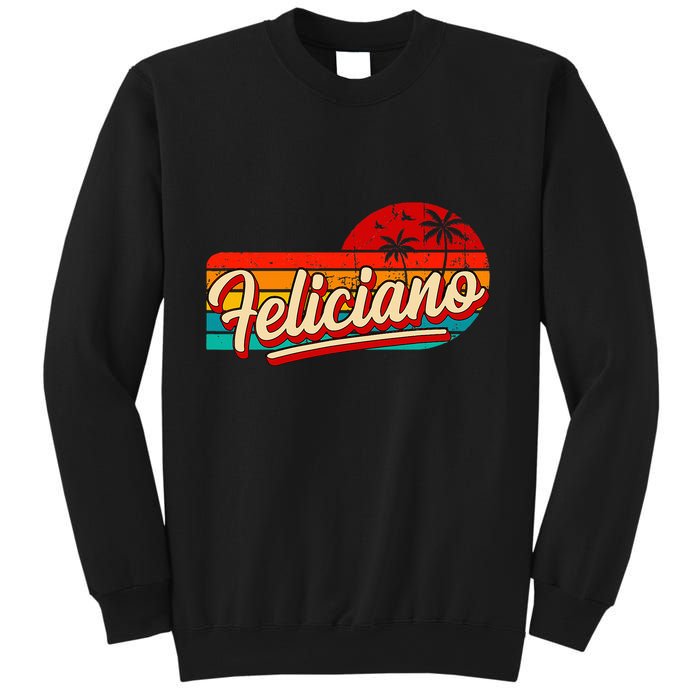 Personal Name Feliciano Retro Vintage First Name Feliciano Sweatshirt