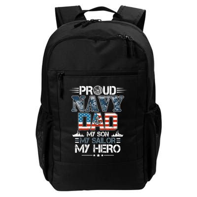 Proud Navy Father Dad My Son My Sailor My Hero Backpack