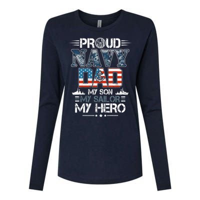 Proud Navy Father Dad My Son My Sailor My Hero Womens Cotton Relaxed Long Sleeve T-Shirt