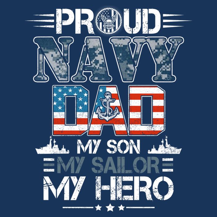 Proud Navy Father Dad My Son My Sailor My Hero Button