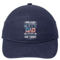 Proud Navy Father Dad My Son My Sailor My Hero 7-Panel Snapback Hat
