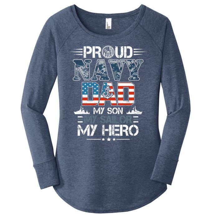 Proud Navy Father Dad My Son My Sailor My Hero Women's Perfect Tri Tunic Long Sleeve Shirt